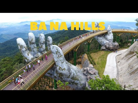Ba Na Hills and the Golden Bridge